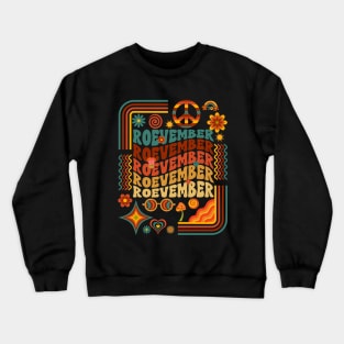 Roevember Crewneck Sweatshirt